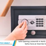 Safe Opening Locksmith in North York, ON: Do Safes Have an Override Code?